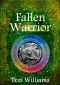 [Fallen Trilogy 03] • Fallen Warrior